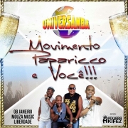 UNIVERSMBA Incia Nova Temporada 2016 - TODAS AS SEXTAS...UniverSamba Prime ( Paparicco, Grupo Movimento & Convidados ) no Mouza Music Com WI-FI Free